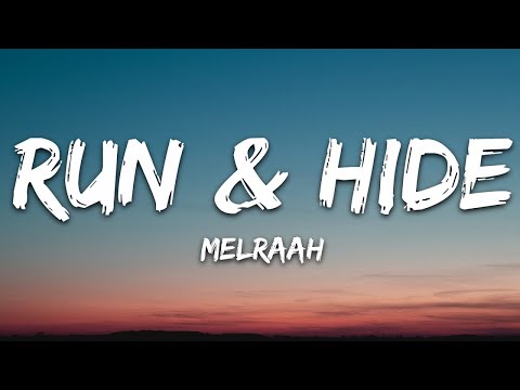 MELRAAH - Run & Hide (Lirieke) [7clouds Release] | 15 min