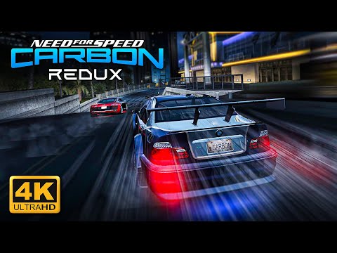 NFS Carbon REDUX 2022 | Ultimate Overhaul, Cars & Graphics Mod in 4K (Update 1.2)