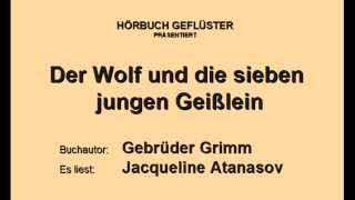 Der Wolf und die sieben jungen Geißlein  [Gebrüder Grimm]