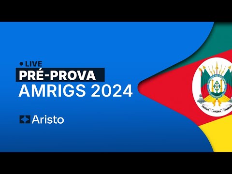 Live Pré-prova AMRIGS 2024