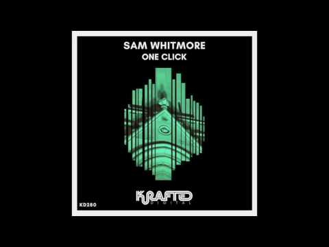 Sam Whitmore - I Want You
