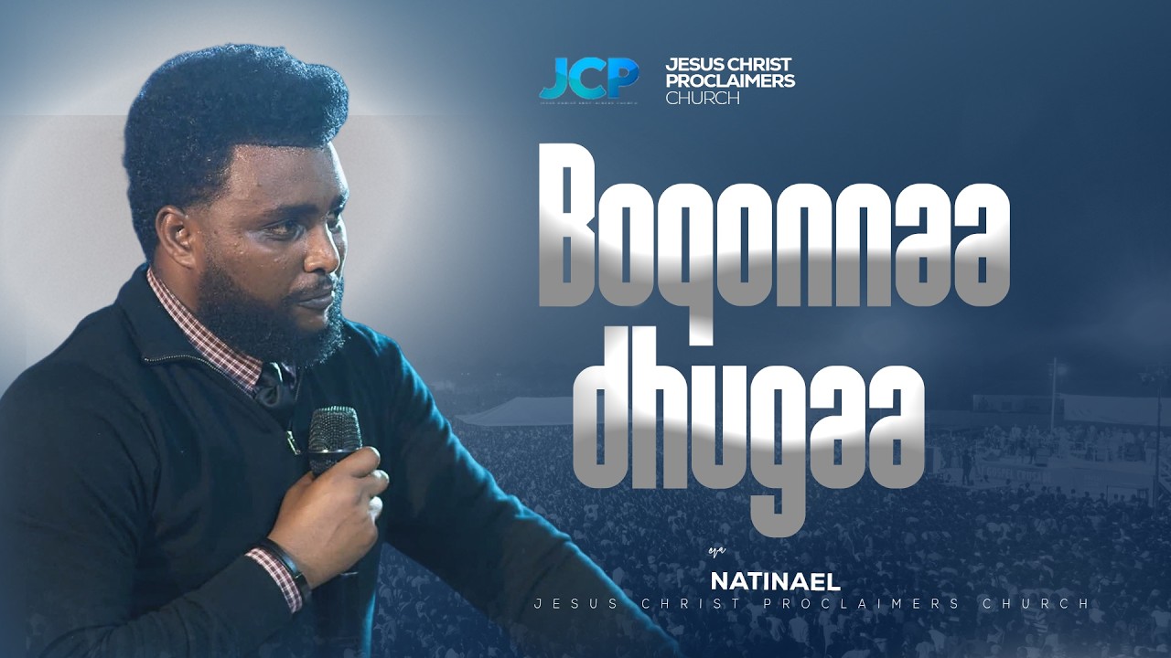 BOQONNAA DHUGAA || EVN ||  NATINAEL  || JCP MULTIMEDIA ||2026
