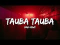 Karan Aujla Tauba Tauba Lyrics