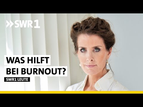 Was tun bei Burnout, Angst und Depression? | Mirriam Prieß | Psychotherapeutin | SWR1 Leute