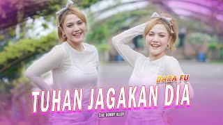 Download lagu TUHAN JAGAKAN DIA - Dara Fu | Versi Dangdut Koplo mp3 Download lagu TUHAN JAGAKAN DIA - Dara Fu | Versi Dangdut Koplo mp3