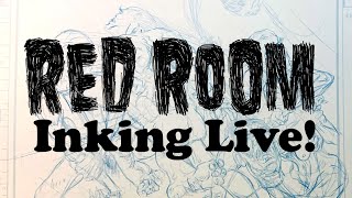 Red Room Ink Session! Hundreds of Issue 1&#39;s Pre-Ordered Overnight. Let&#39;s Make It Thousands!