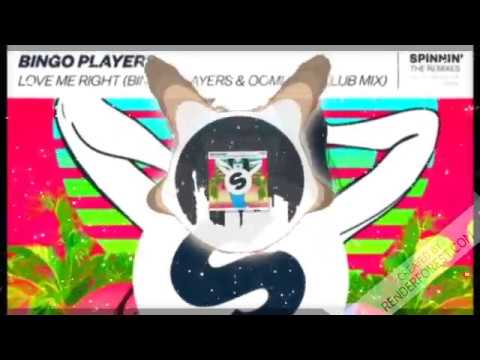 Bingo Players - Love Me Right (Bingo Players x Oomloud Club Mix)