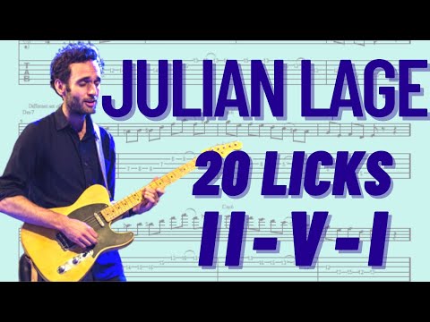 20 Julian Lage 2 5 1 Licks - Major & Minor