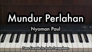 Download lagu Mundur Perlahan - Nyoman Paul | Piano Karaoke by Andre Panggabean mp3 Download lagu Mundur Perlahan - Nyoman Paul | Piano Karaoke by Andre Panggabean mp3
