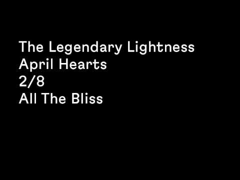 The Legendary Lightness - All The Bliss (Official Lyric Video 2/8)