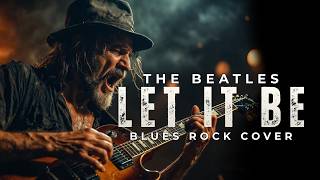 Download lagu Let It Be (Lyrics) - The Beatles | Blues Rock Cover mp3