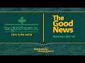Beargrass Easter Worship Service - April 5, 2026: "The Good News" (Matthew 28:1-10)