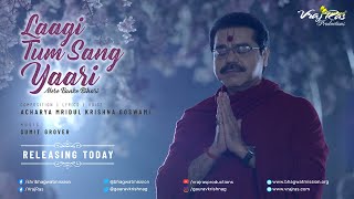 Laagi Tum Sang Yaari Mere Banke Bihari - YouTube