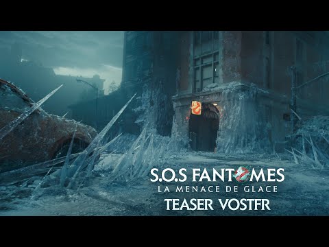 SOS Fantômes : la menace de glace - bande annonce Sony