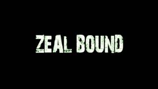 No Turning Back - Zeal Bound