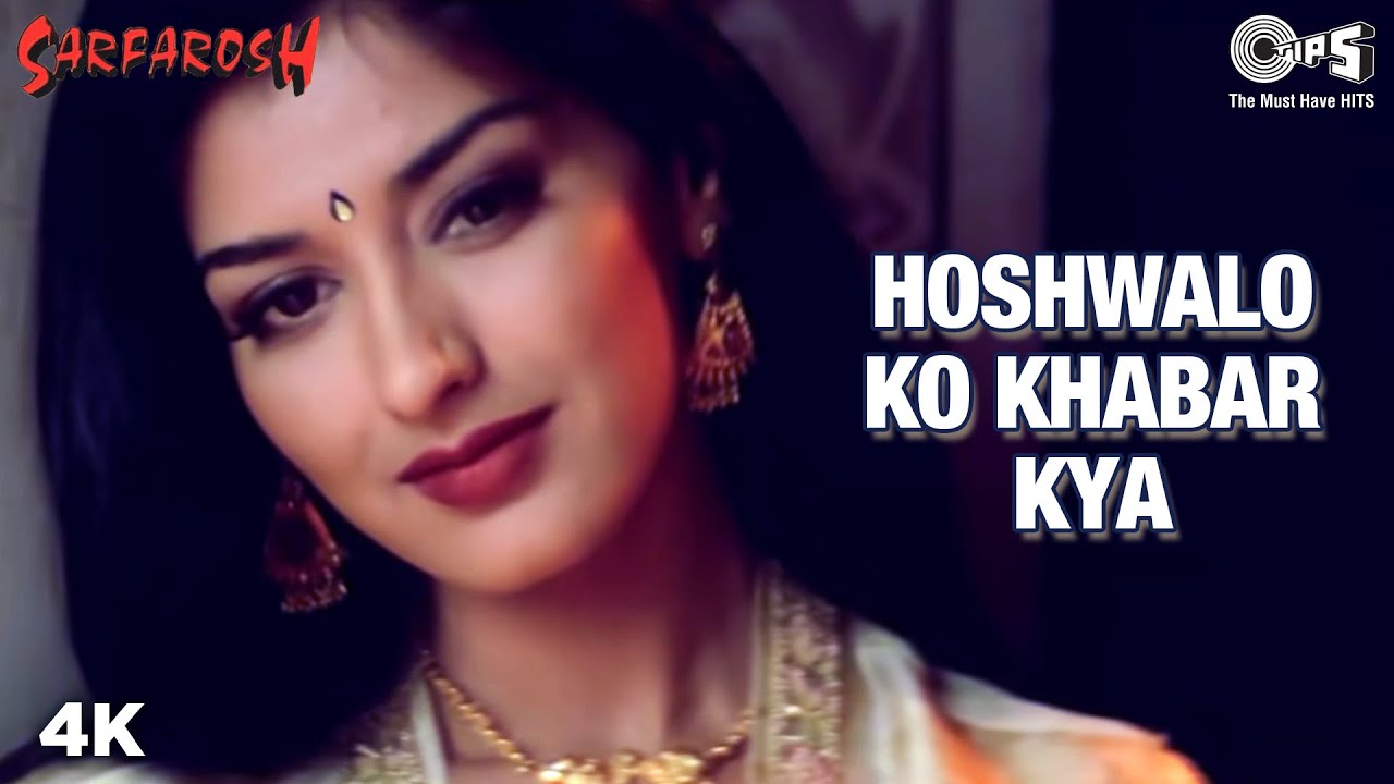 Hoshwalon Ko Khabar Kya Lyrics