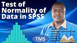 Test of Normality of Data in SPSS