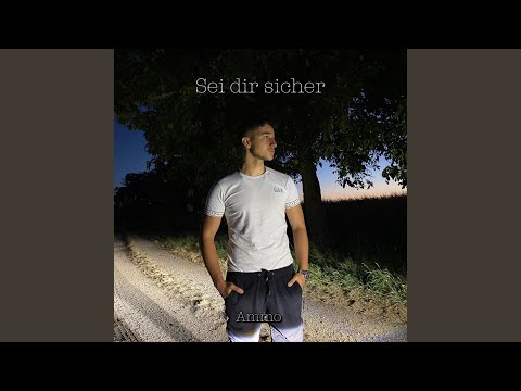 Sei dir sicher
