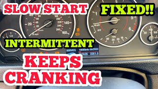 BMW DOESN’T START SLOW START OR KEEPS CRANKING 1 2 3 4 Series F20 F22 F30 F33