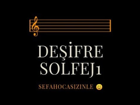 Müziksel İşitme Okuma Yazma Deşifre Solfej Çalışması 1