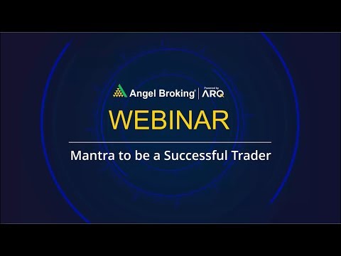 Mantra to be a Successful Stock Trader by Mr. Amar Singh | Angel Broking