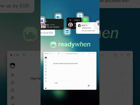 Can't remember who's waiting on you? | readywhen