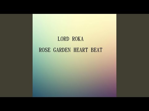 download lagu mp3 mp4 Rose Garden Heart, download lagu Rose Garden Heart gratis, unduh video klip Rose Garden Heart
