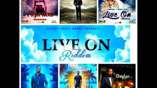 Live On Riddim Mix (Full) Feat. Agent Saco, Ginjah, (Payday Music Group
