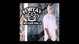 Fortay - Track 7 | Mixtape Vol.1
