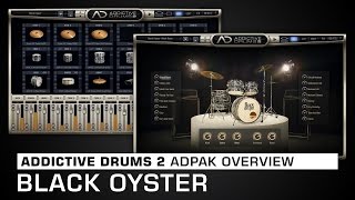 Video thumbnail for Addictive Drums 2 ADpak Overview: Black Oyster by XLN Audio