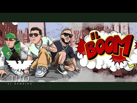 El Boom - Tito "El Bambino", Ñengo Flow & Gotay (Official Audio)