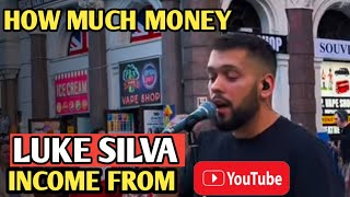 HOW MUCH MONEY DOES LUKE SILVA CHANNEL EARN FROM YOUTUBE