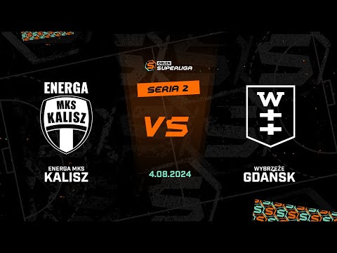 2 seria: Energa MKS Kalisz - Wybrzeże Gdańsk [SKRÓT]