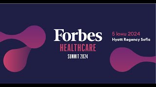 Forbes Healthcare Summit 2024
