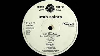 Utah Saints - Highlander (Extended Mix)