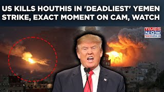 US Warplanes Kill Houthi Rebels In Deadly Fresh Sanaa Strike| On Cam-Exact Moment Of Yemen Bombing