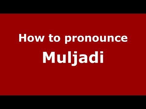 How to pronounce Muljadi