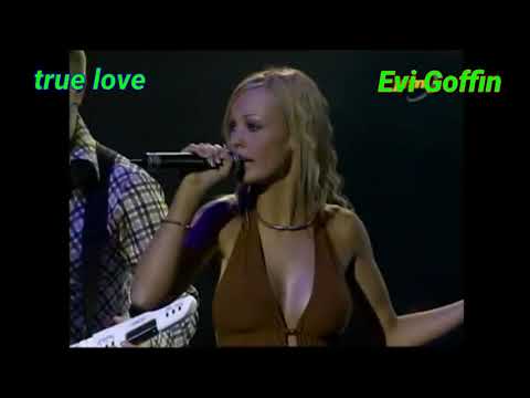 Evi Goffin true love