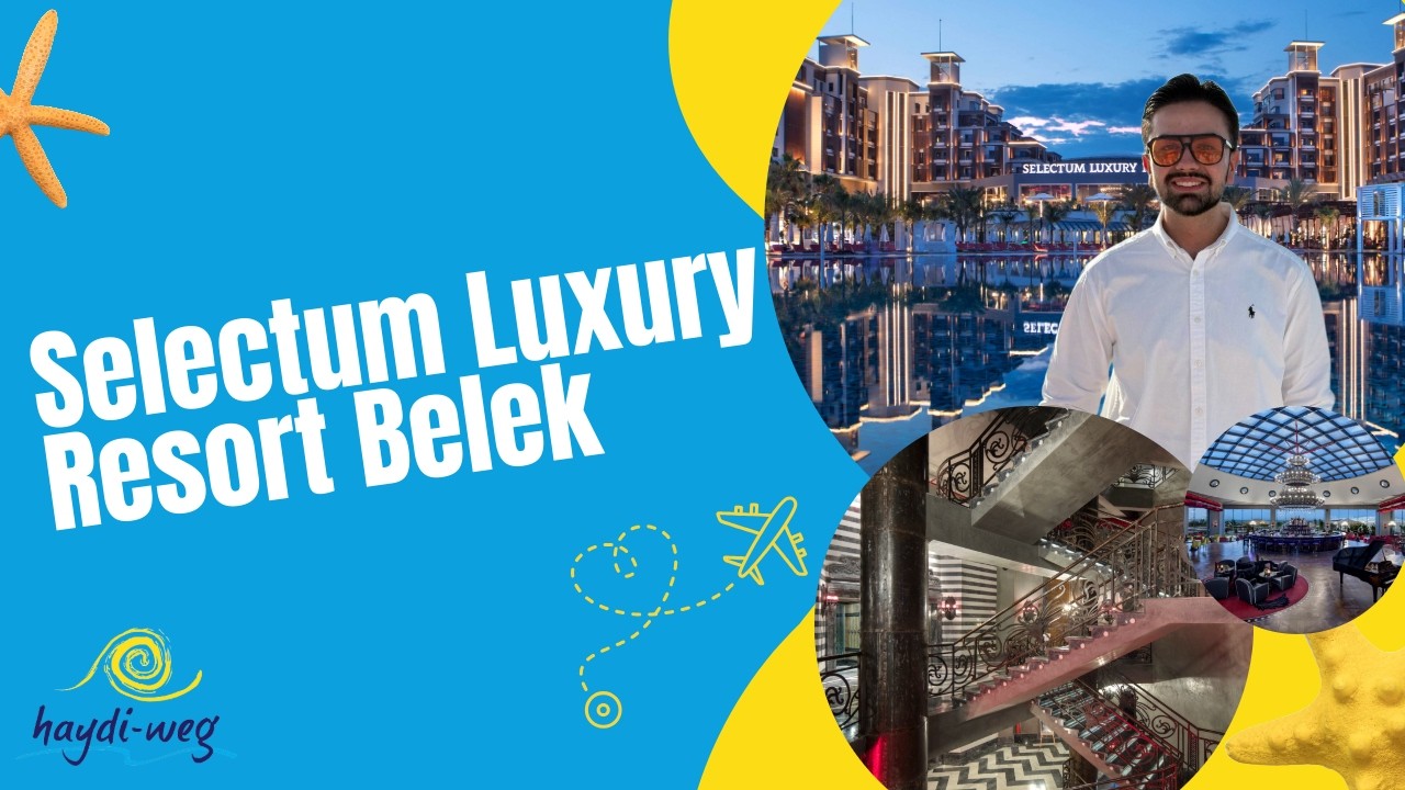 Selectum Luxury Resort Belek Hotelvideo