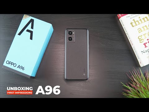 OPPO A96 Unboxing: Is This the Future of Budget Smartphone