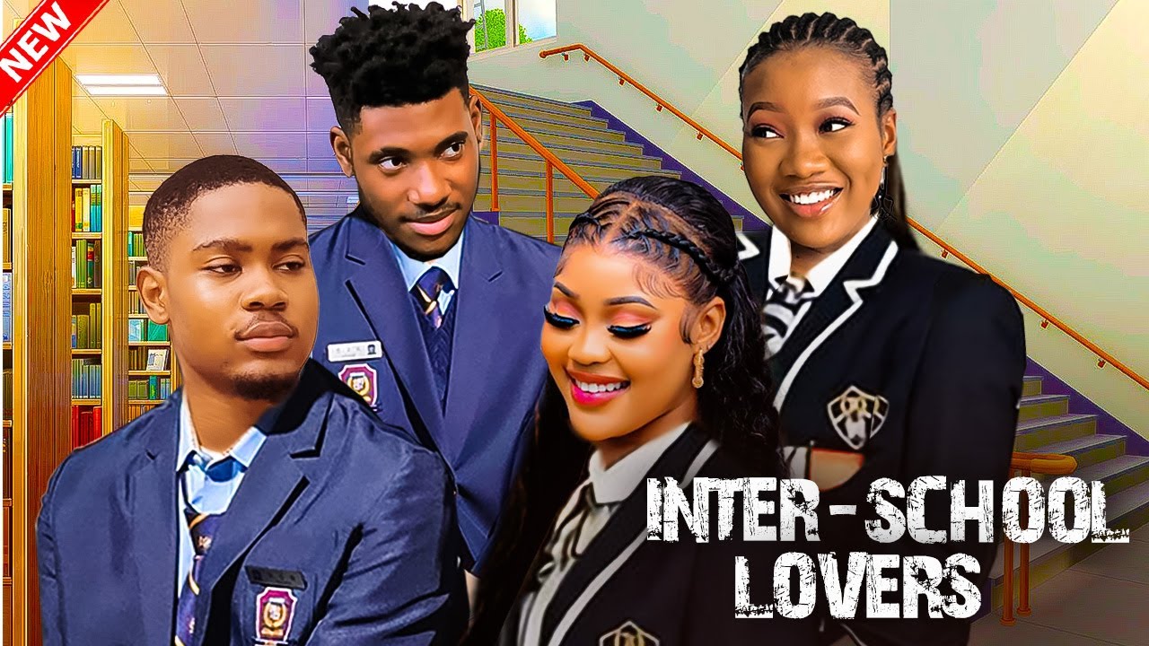 Interschool Love Nollywood Movie Thumbnail