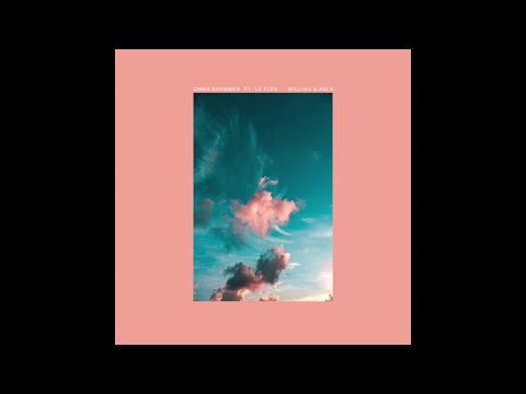 Emma Brammer - Willing & Able - Le Flex remix