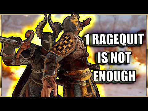 When 1 Ragequit is not enough! | #ForHonor