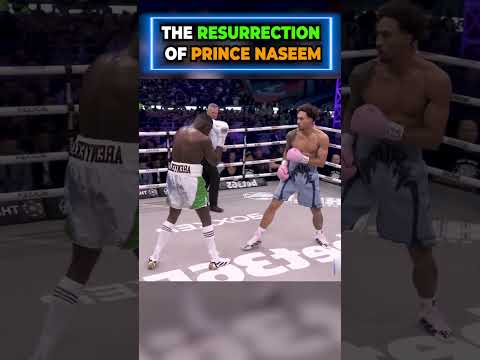 The Resurrection of Prince Naseem😳
