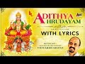 Sri Aditya Hrudayam | Sri Aditya Hrudayam Stotra | New Lyrical Video | Vidyabhushana