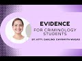 Rules on Evidence for Criminology Students (Rules 128-129)