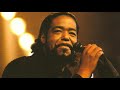 Barry White - You See The Trouble With Me (Remastered)