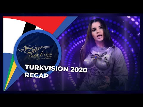 Turkvision 2020 | RECAP