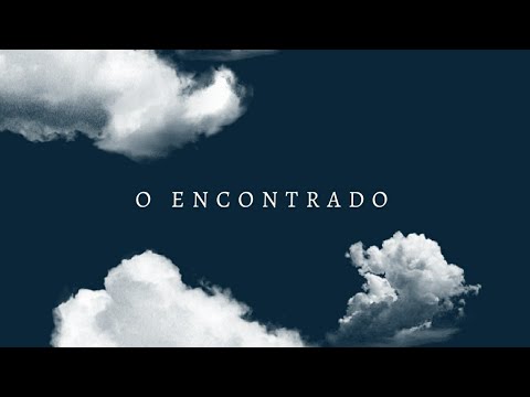 O ENCONTRADO - Jonatas Soares |