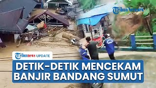 Penampakan Banjir Bandang dan Longsor Susulan 'Hantam' Permukiman Warga di Aek Parombunan Sibolga